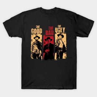 Two Bounty Hunters & one Outlaw - Good, Bad & Ugly T-Shirt